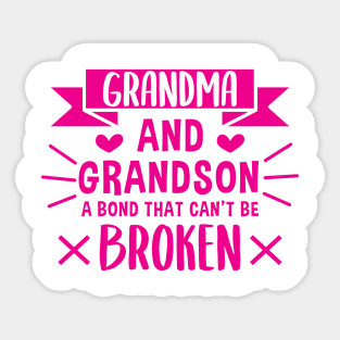 Grandma and Grandson a Bond That Can't be Broken Sticker